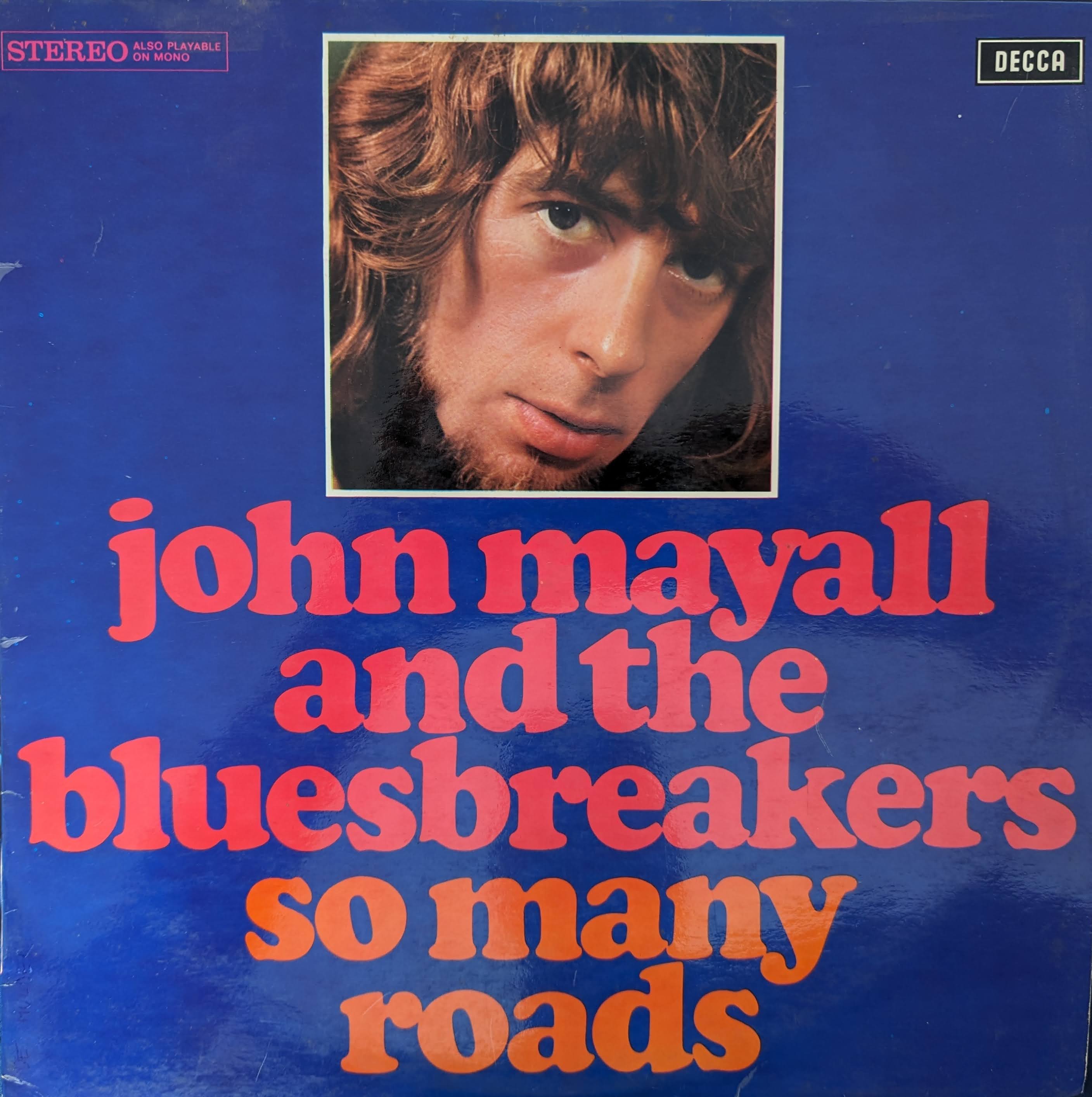 John Mayall & The Bluesbreakers – So Many Roads – Vinyl Legend