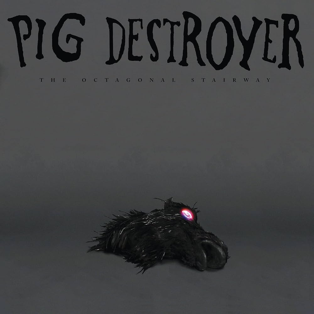 Pig Destroyer – The Octagonal Stairway