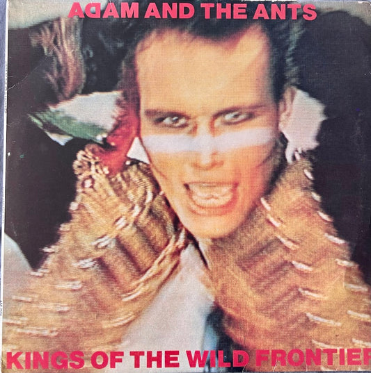 Adam And The Ants – Kings Of The Wild Frontier