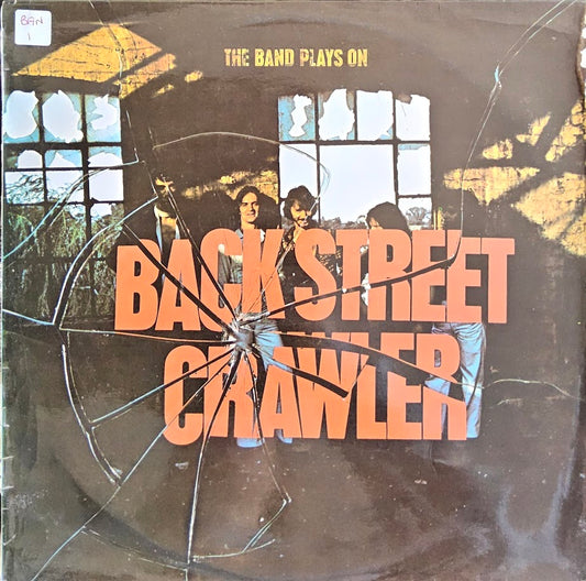 Back Street Crawler - The Band Plays On