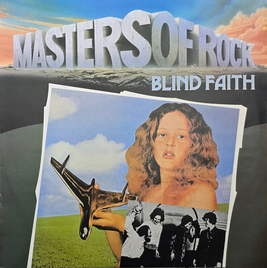 Blind Faith  – Masters Of Rock