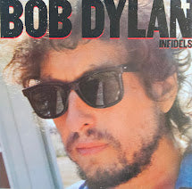 Bob Dylan – Infidels