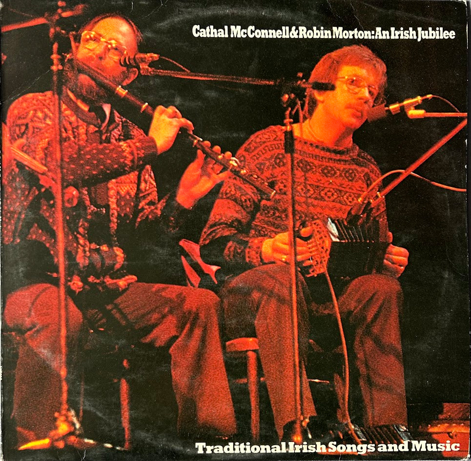 Cathal McConnell & Robin Morton – An Irish Jubilee