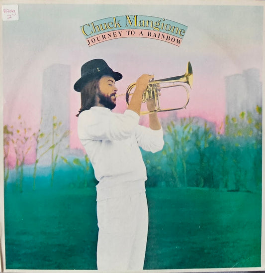 Chuck Mangione – Journey To A Rainbow