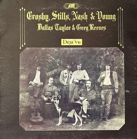 Crosby, Stills, Nash & Young – Déjà Vu