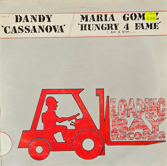 Dandy / Maria Gomez – Cassanova / Hungry 4 Fame