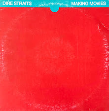 Dire Straits – Making Movies