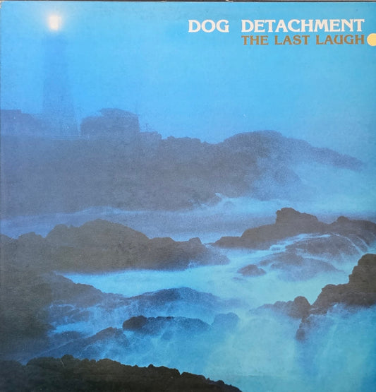 Dog Detachment – The Last Laugh