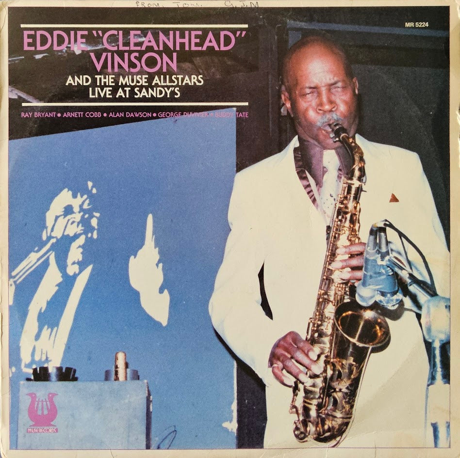 Eddie "Cleanhead" Vinson And The Muse Allstars – Live At Sandy's