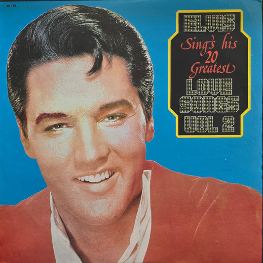 Elvis Presley – Elvis Sings His 20 Greatest Love Songs Vol 2