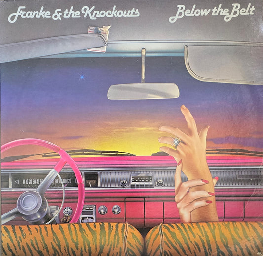 Franke & The Knockouts – Below The Belt