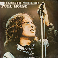 Frankie Miller – Full House