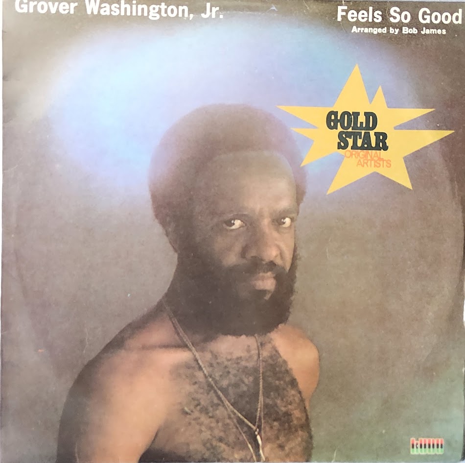 Grover Washington, Jr. – Feels So Good