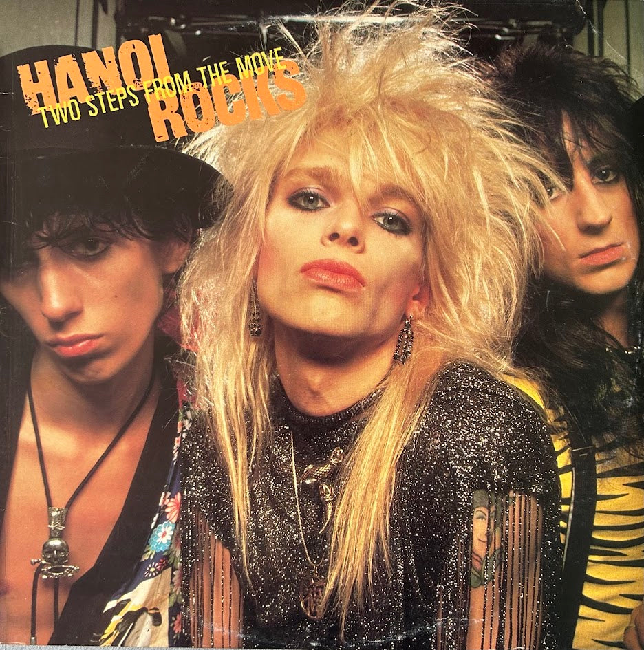 Hanoi Rocks – Two Steps From The Move