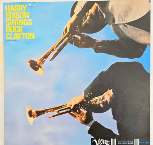 Harry Edison / Buck Clayton – Harry Edison Swings Buck Clayton (And Vice Versa)