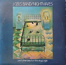 J. Geils Band – Nightmares ...And Other Tales From The Vinyl Jungle