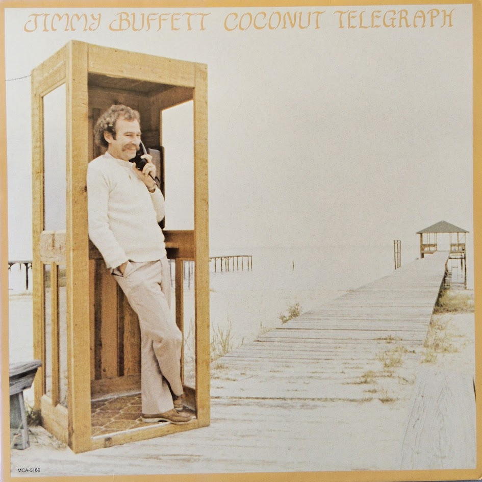 Jimmy Buffett – Coconut Telegraph