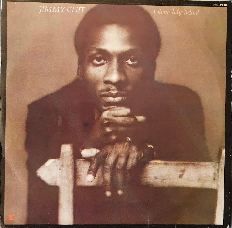 Jimmy Cliff – Follow My Mind