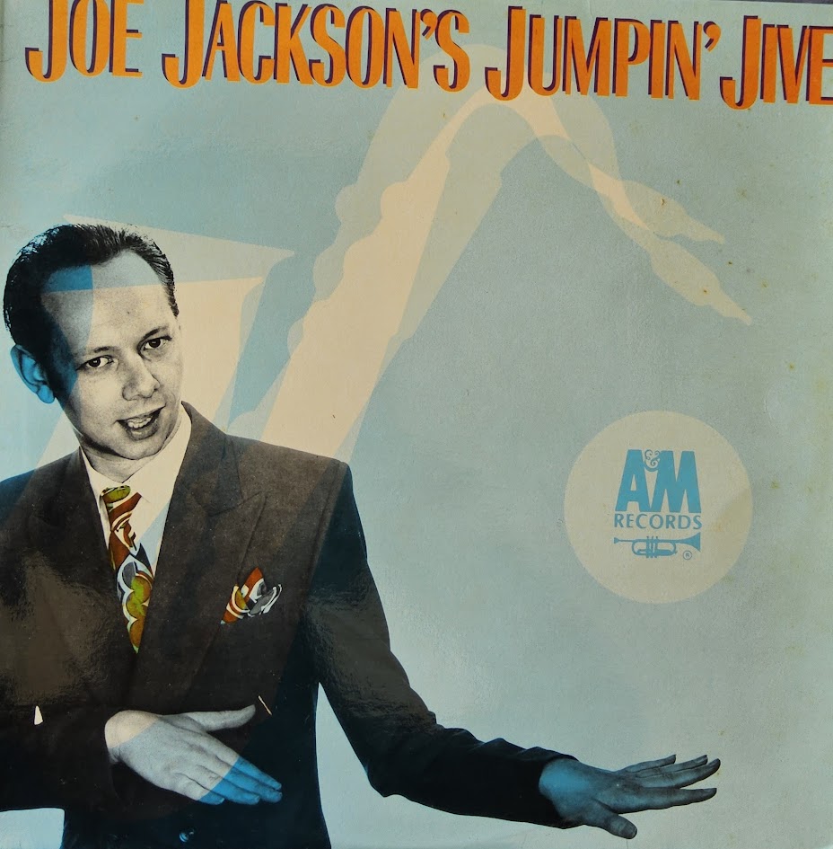 Joe Jackson – Joe Jackson's Jumpin' Jive