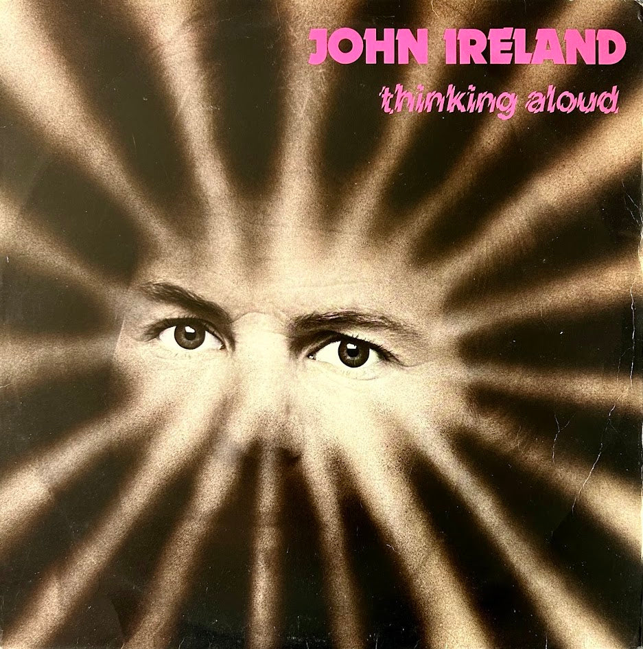 John Ireland – Thinking Aloud