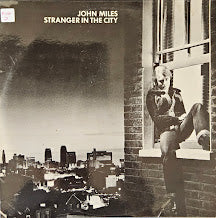 John Miles – Stranger In The City