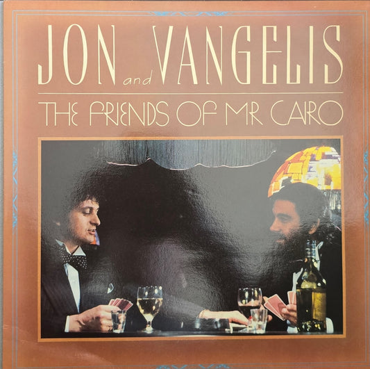 Jon And Vangelis – The Friends Of Mr Cairo