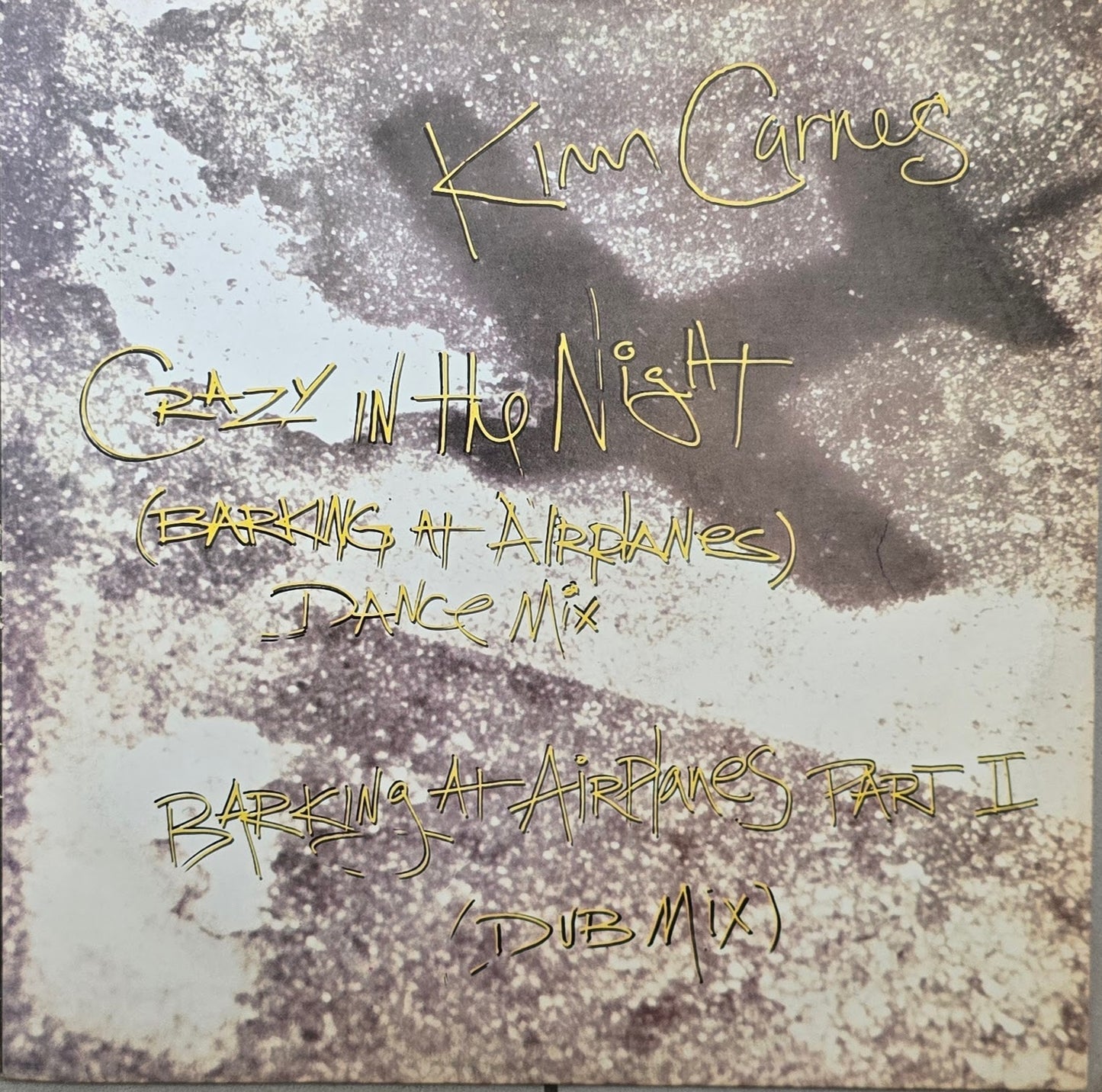 Kim Carnes – Crazy In The Night (Barking At Airplanes) 12", Maxi-Single