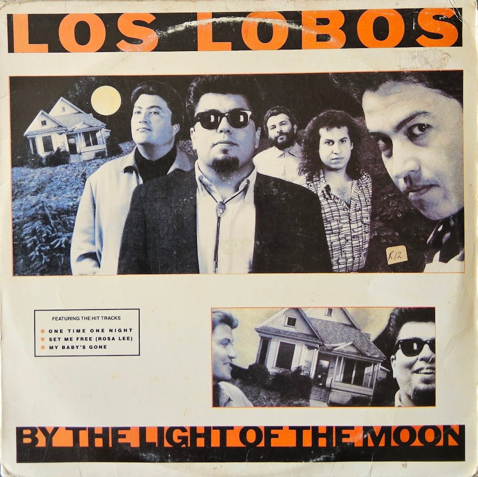 Los Lobos – By The Light Of The Moon