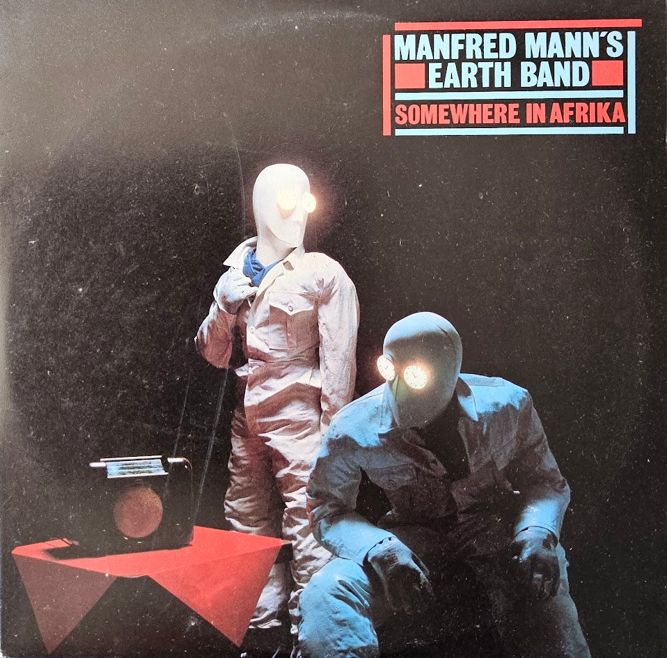 Manfred Mann's Earth Band – Somewhere In Afrika