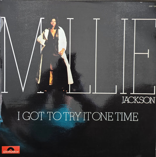 Millie Jackson – I Got To Try It One Time