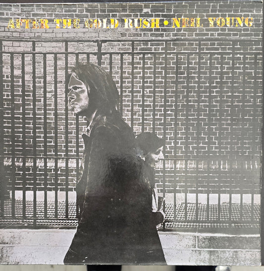 Neil Young – After The Gold Rush