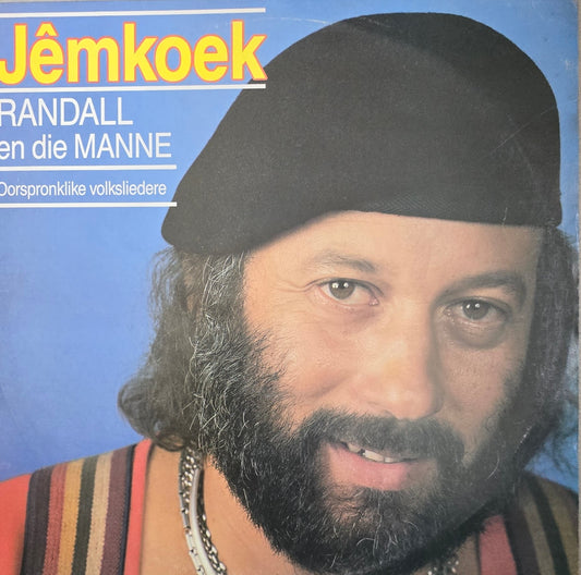 Randall En DIe Manne – Jêmkoek: Oorspronklike Volksliedere