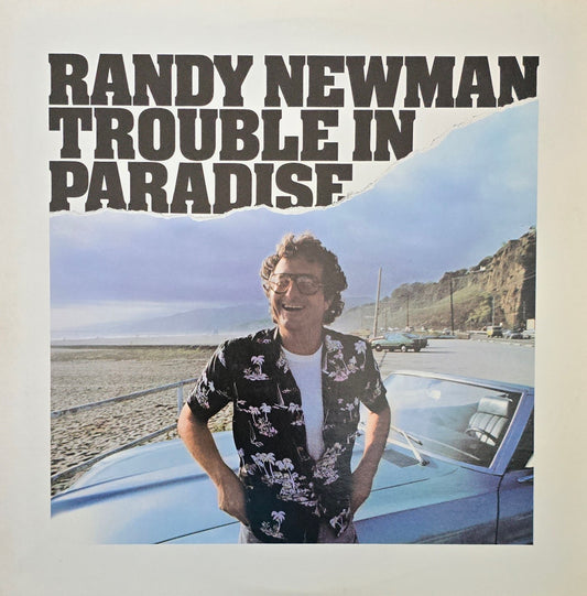 Randy Newman – Trouble In Paradise