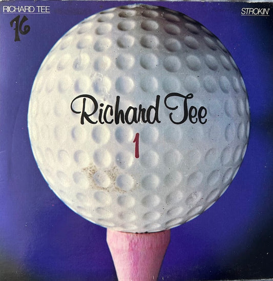 Richard Tee – Strokin'