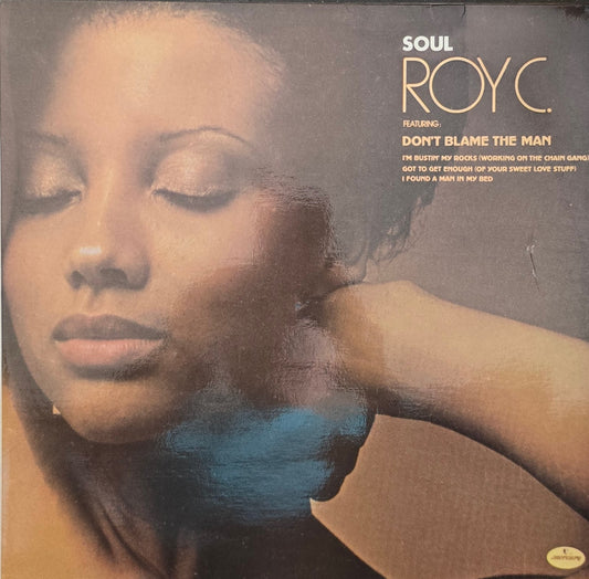 Roy C. – Sex And Soul