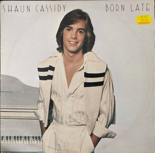 Shaun Cassidy – Born Late