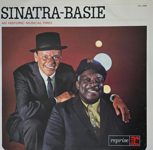 Sinatra- Basie – Sinatra - Basie: An Historic Musical First