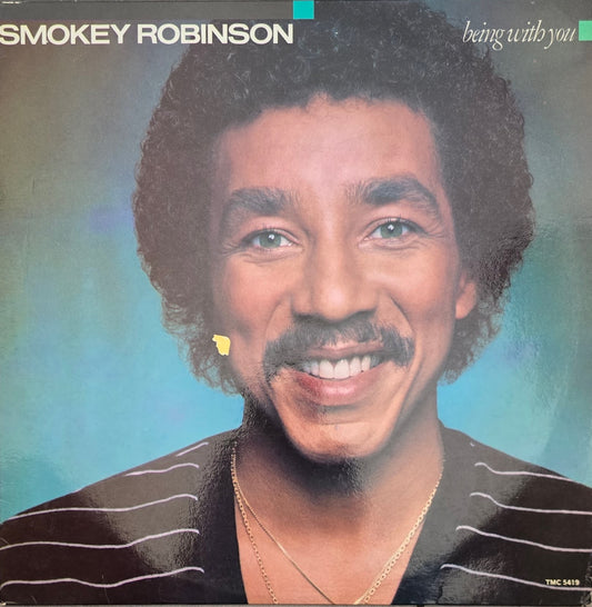 Smokey Robinson – Being With You