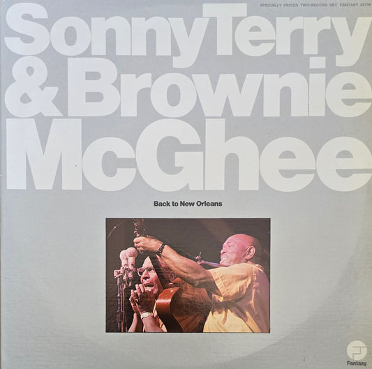 Sonny Terry & Brownie McGhee – Back To New Orleans