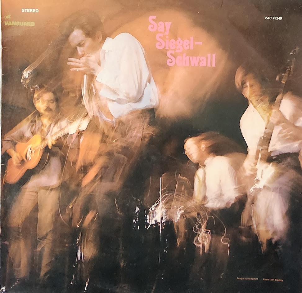 The Siegel-Schwall Band – Say Siegel-Schwall