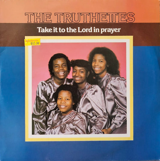 The Truthettes – Take It To The Lord In Prayer