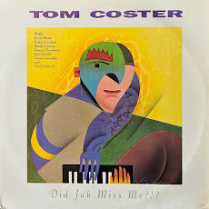 Tom Coster – Did Jah Miss Me?!?