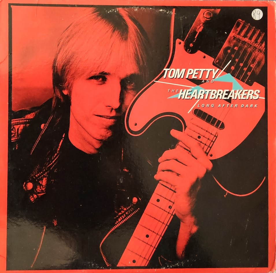 Tom Petty And The Heartbreakers – Long After Dark