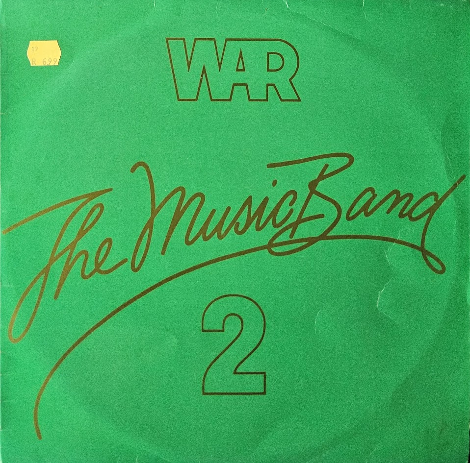 War – The Music Band 2