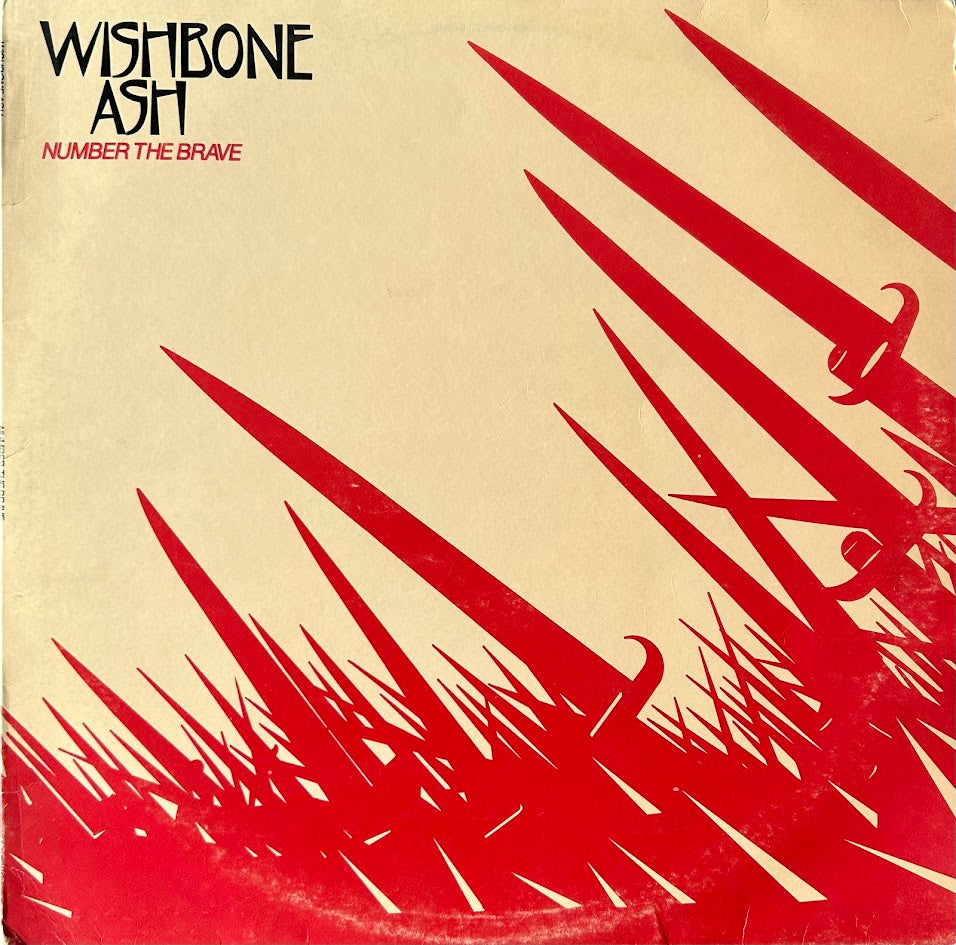 Wishbone Ash – Number The Brave