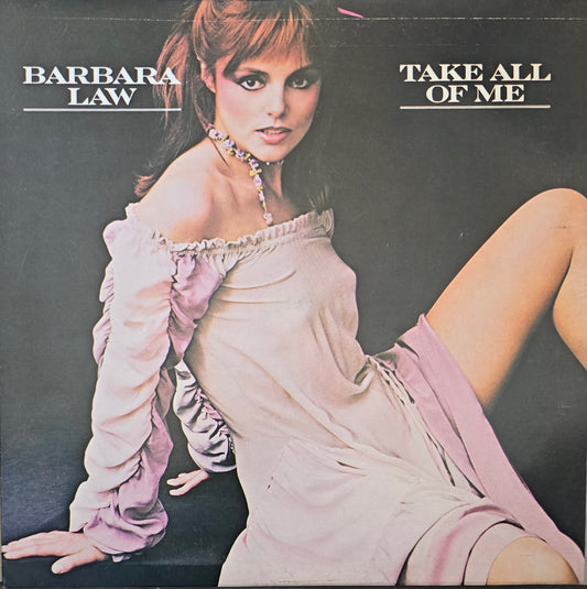 Barbara Law – Take All Of Me