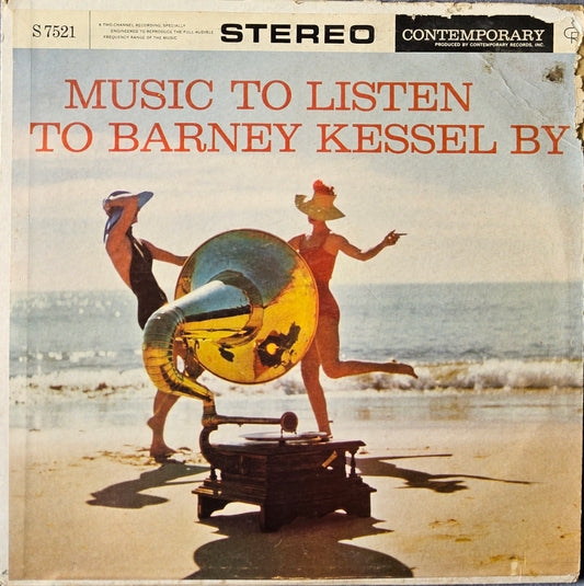 Barney Kessel – Music To Listen To Barney Kessel By