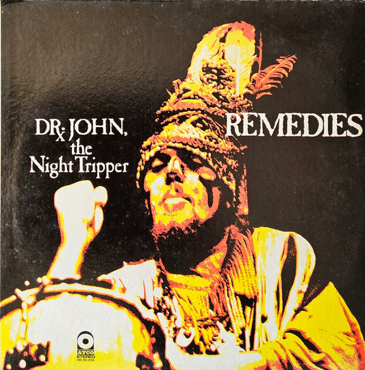 Dr. John, The Night Tripper – Remedies