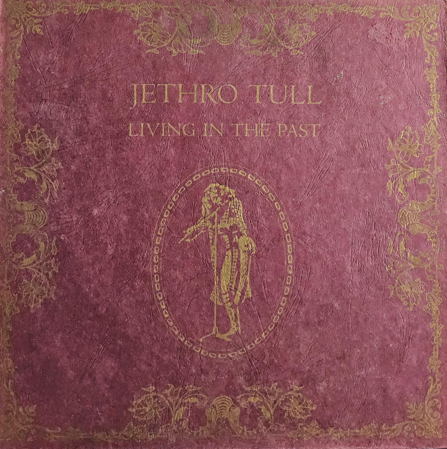 Jethro Tull – Living In The Past