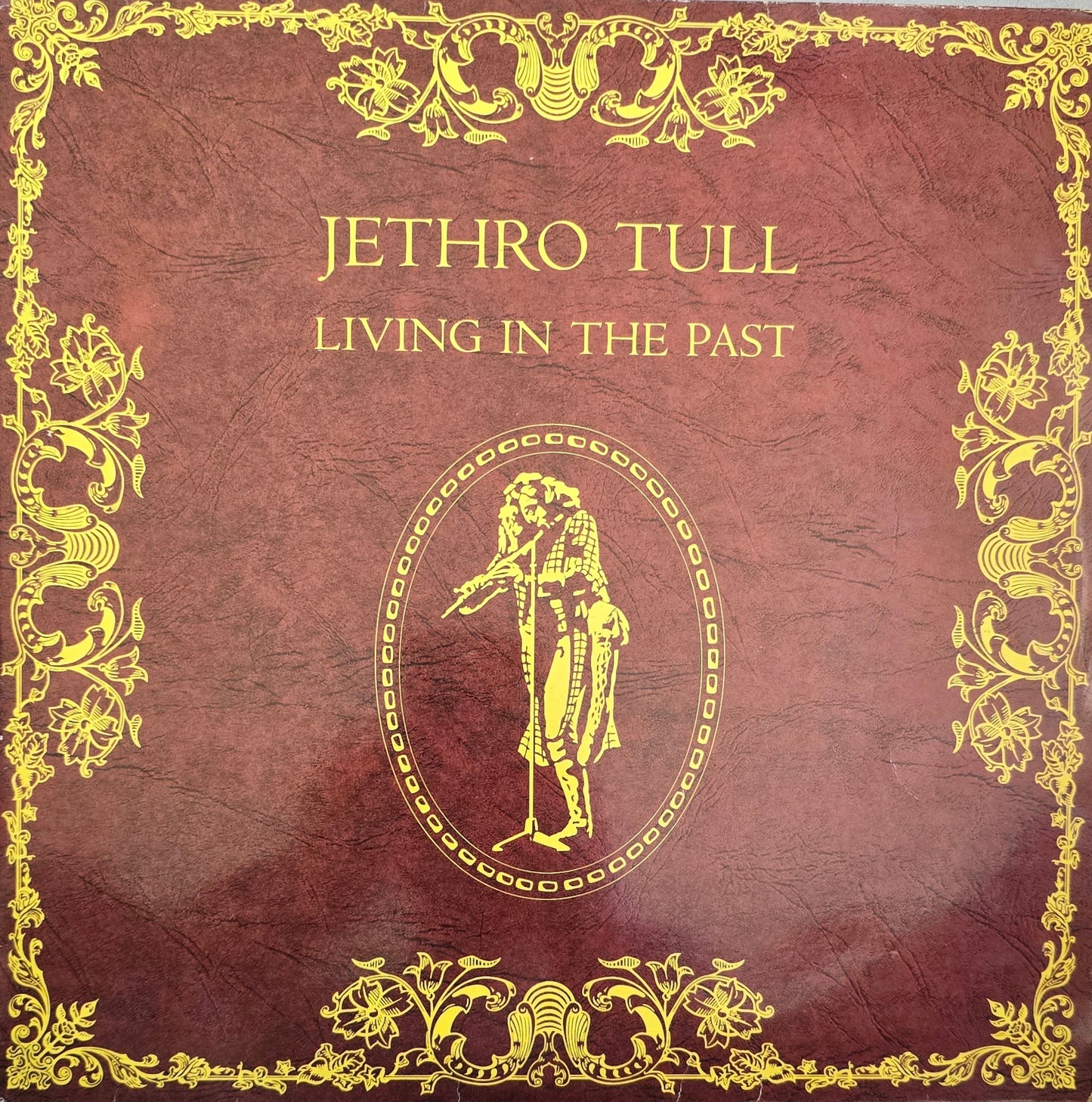 Jethro Tull – Living In The Past